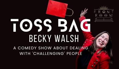 Poster of Becky Walsh in a red jacket, throwing a red bac in the air.