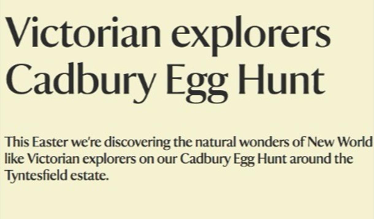 Victorian explorers Cadbury Egg Hunt