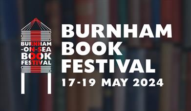 Burnham Book Festival 17 to 19 May 2024