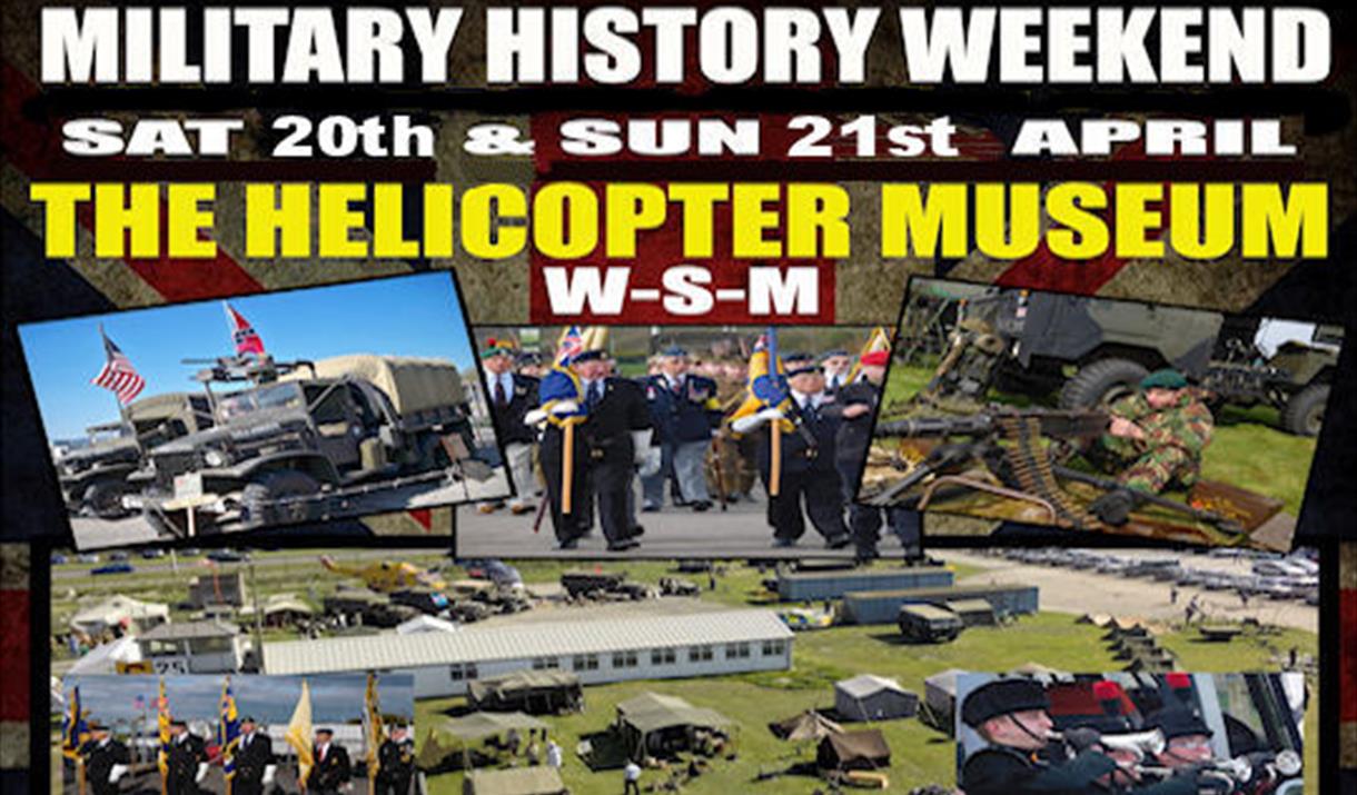 Military History weekend flyer with half a dozen images of a military theme