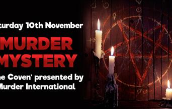 Murder International presents 'The Coven' at Wookey Hole