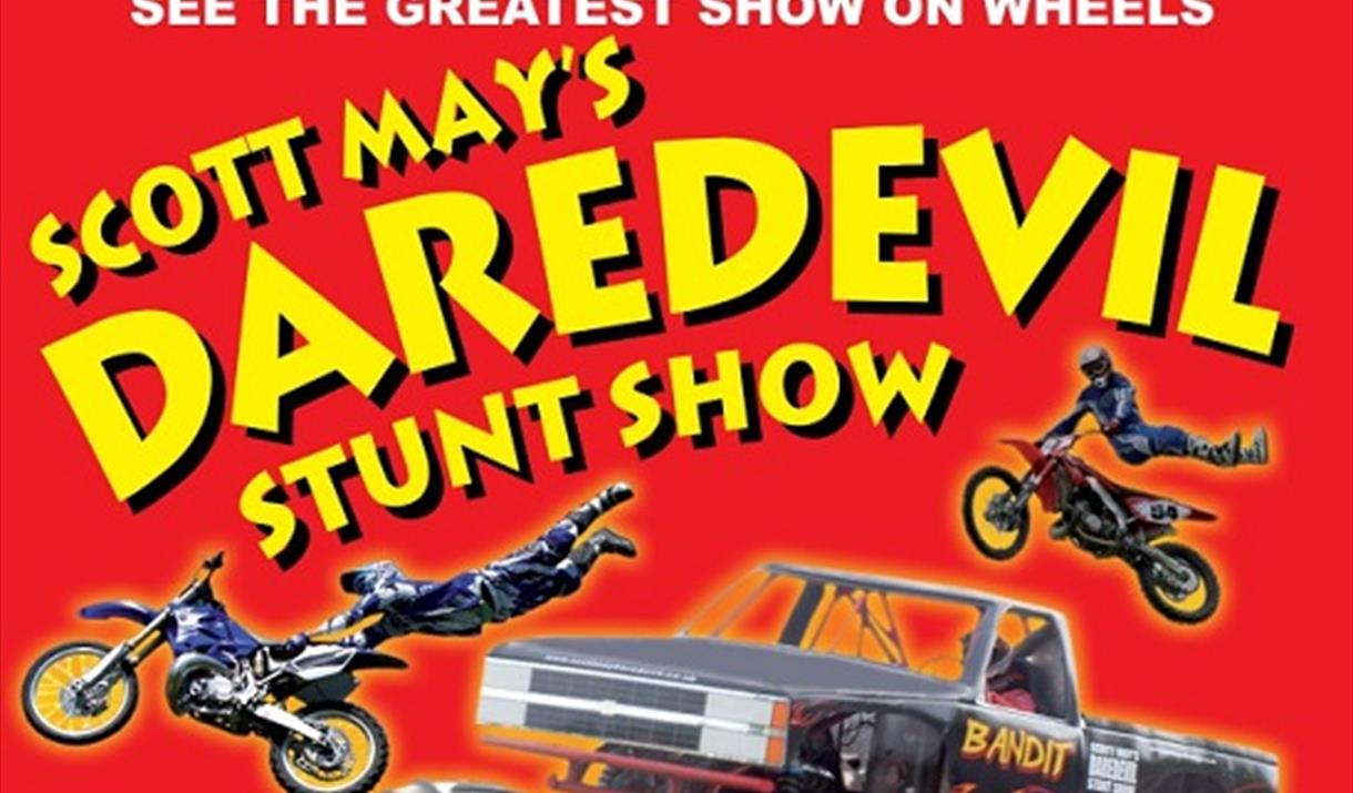 Scott May's Daredevil Stunt Show