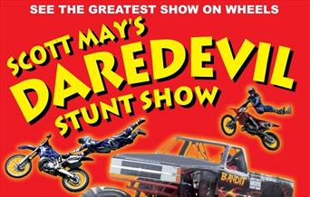 Scott May's Daredevil Stunt Show