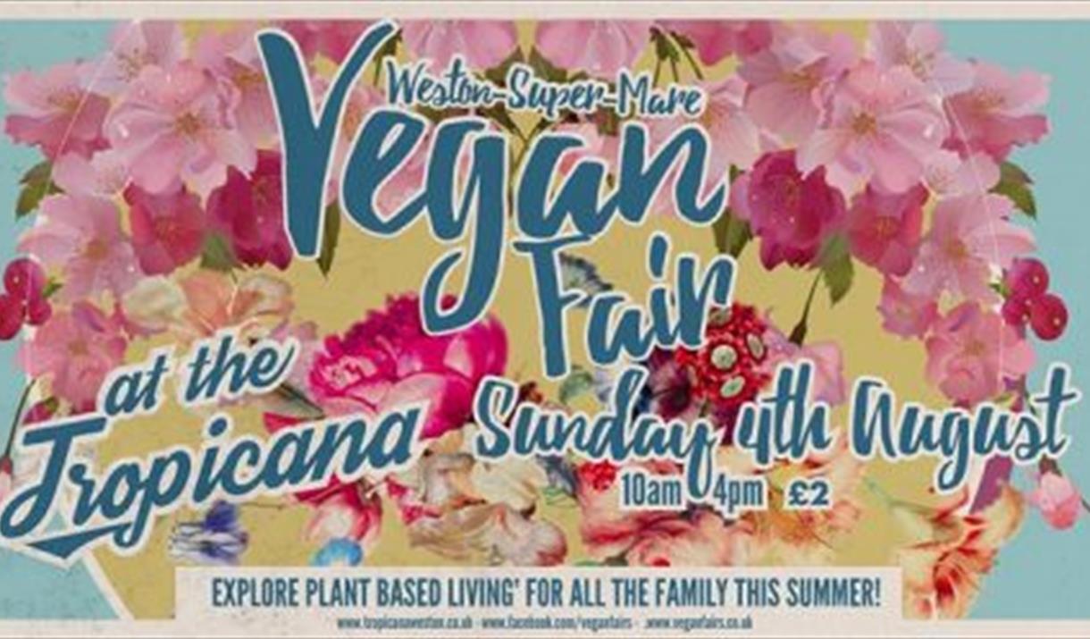 Weston-super-Mare Vegan fair plant-based Tropicana cookery food cosmetic