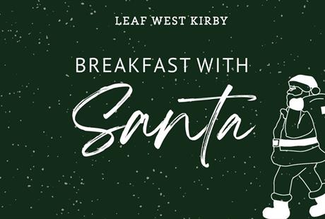 Breakfast with Santa, Leaf, West Kirby