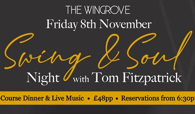 Swing & Soul Night with Tom Fitzpatrick at The Wingrove House