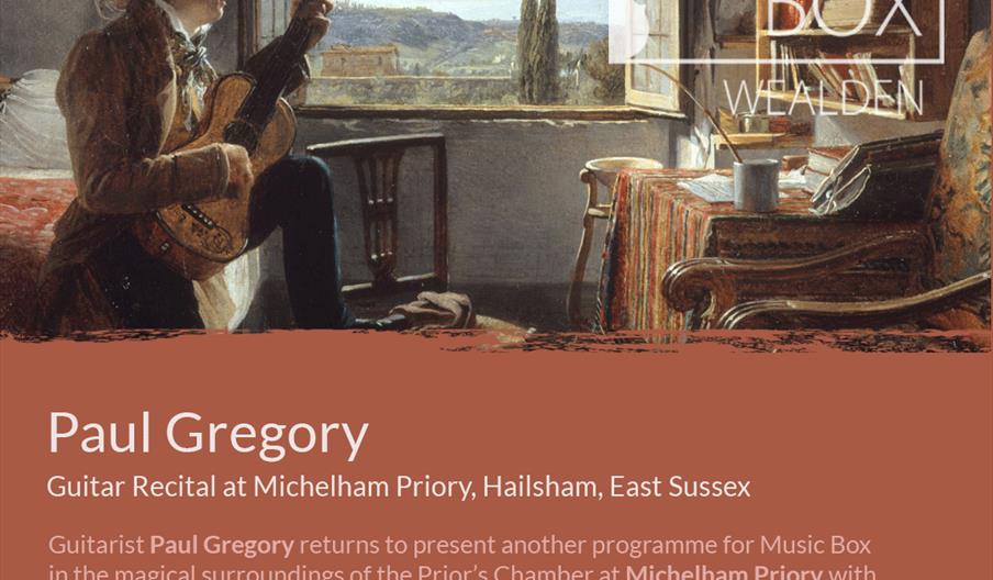 Paul Gregory – Guitar recital at Michelham Priory