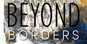 Beyond Borders at Gallery North