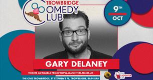Trowbridge Comedy Club -  Gary Delaney