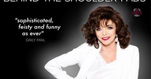 Joan Collins - Behind The Shoulder Pads Tour - Bath