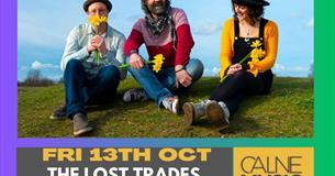 Calne Music and Arts Festival - The Lost Trades