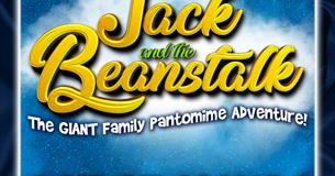 Jack & the Beanstalk- The Giant Family Pantomime Adventure