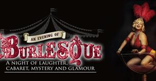 An Evening of Burlesque