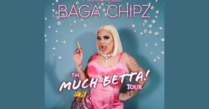 Baga Chipz - The 'Much Betta!' Tour - Swindon