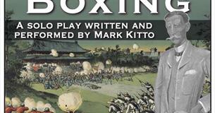 Chinese Boxing- A Play by Mark Kitto