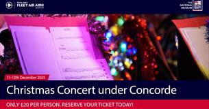 Christmas Concerts under Concorde 11th & 12th December