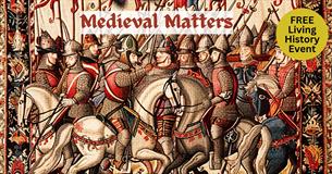 Medieval Matters