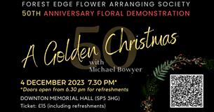 Golden Christmas - Floral Demonstration with Michael Bowyer
