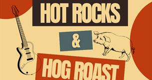Hot Rocks and Hog Roast