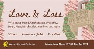 Love and Loss - Orchestral Concert