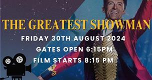 Open Air Cinema - The Greatest Showman