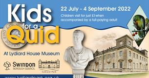 Kids for a Quid at Lydiard House Museum