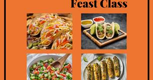 Mexican Feast Cookery Class