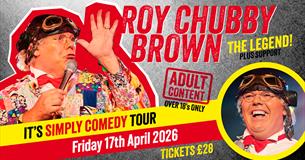 Chubby Brown - It's Simply Comedy - 2026