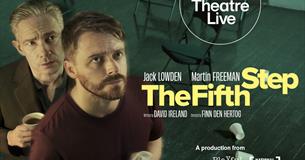 National Theatre Live: The Fifth Step