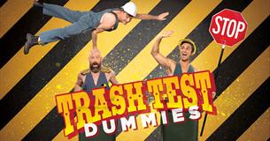 Trash Test Dummies