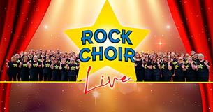 Rock Choir 'Live'