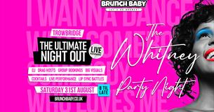 The Whitney Party Night – Trowbridge