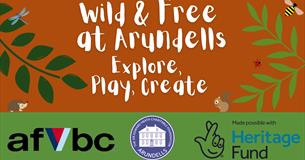 Wild & Free at Arundells- Family Day