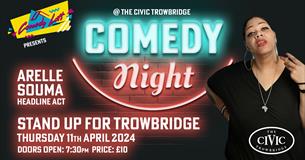 Comedy Loft - Stand Up For Trowbridge featuring Arielle Souma