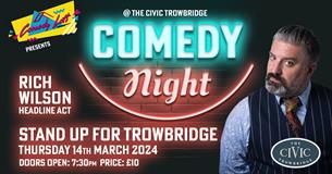 Comedy Loft - Stand Up For Trowbridge featuring Rich Wilson