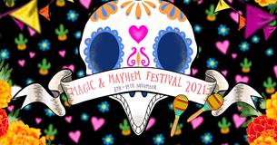 colourful banner reading magic and mayhem festival 2021