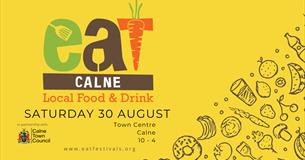 eat CALNE : Food and Drink Festival