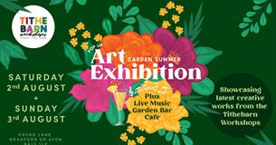 Tithebarn Workshops Summer Garden Art Exhibition