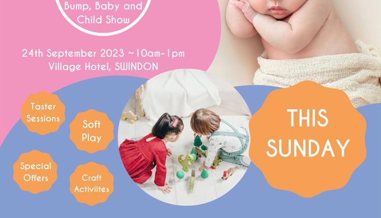 Swindon Bump, Baby and Child Show