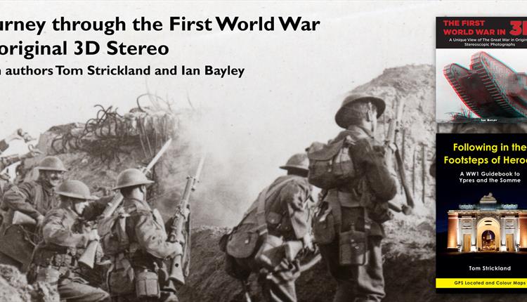 The First World War in 3D Stereo - An immersive journey through history