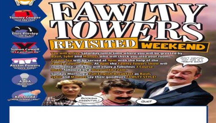 Fawlty Towers Revisited Weekend 06/04/2024