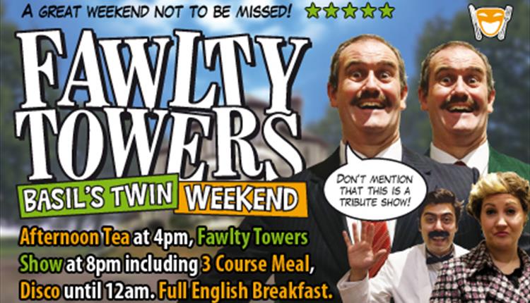 Fawlty Towers Basil's Twin Weekend 11/01/2025