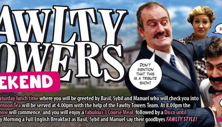Fawlty Towers Weekend 02/05/2026