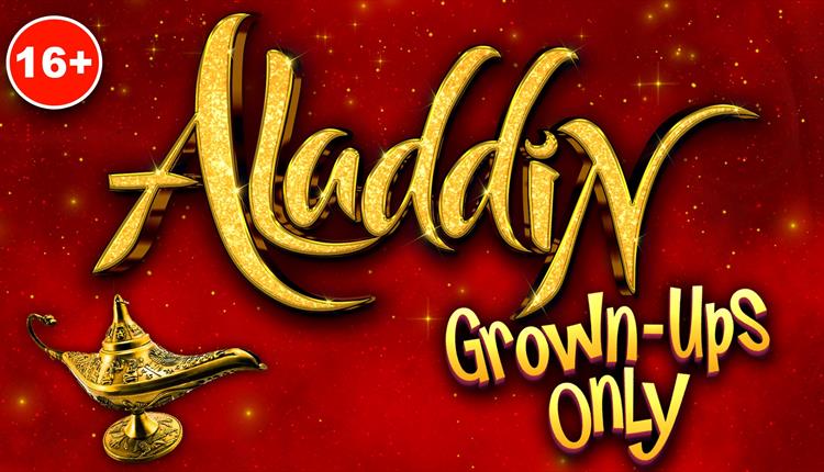 Aladdin- Grown-Ups Only!