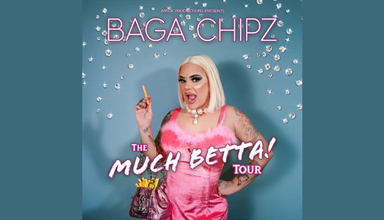 Baga Chipz - The 'Much Betta!' Tour - Swindon