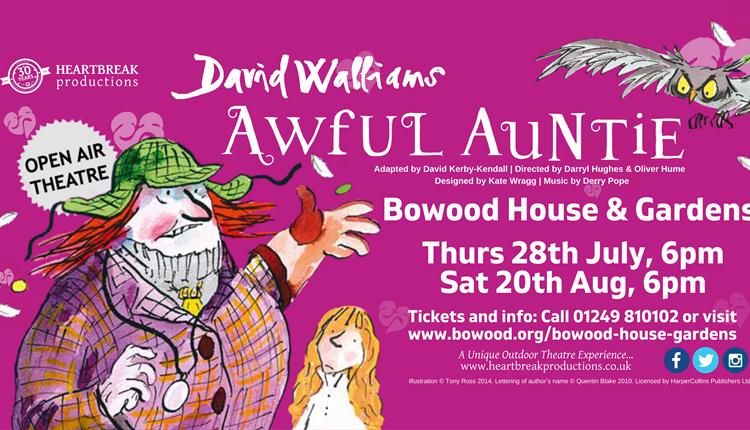 Heartbreak Productions Outdoor Theatre - David Walliams 'Awful Auntie' at Bowood House & Gardens