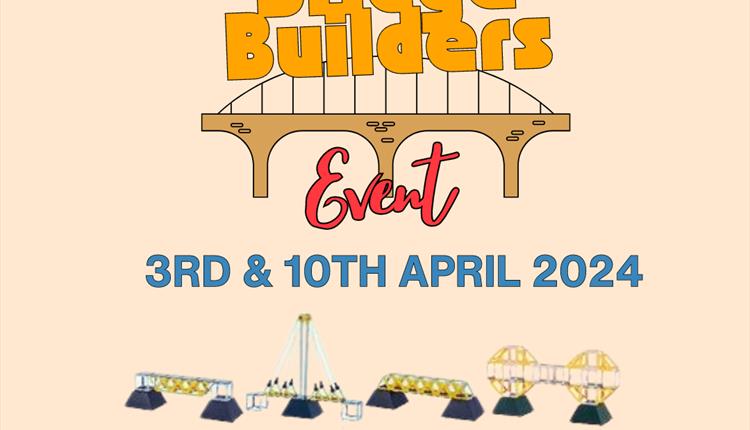 Easter Bridge Builders Event