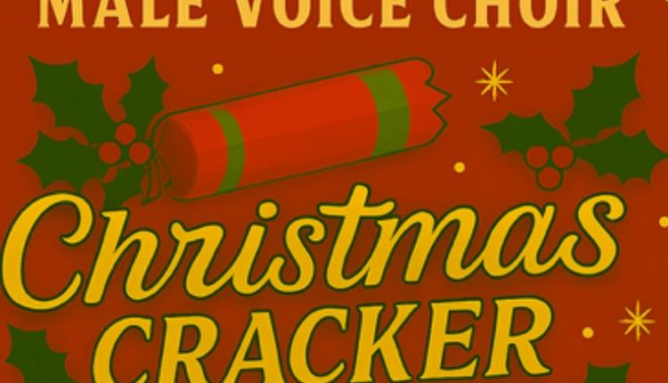 Chippenham Male Voice Choir presents Christmas Cracker