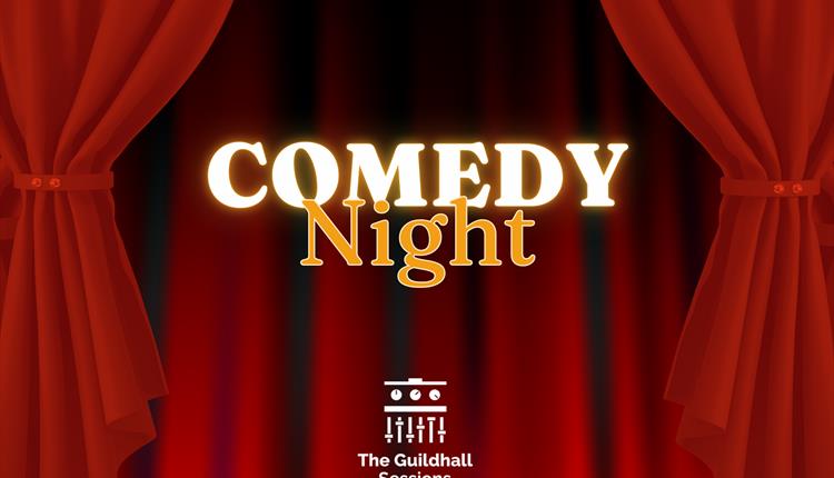 The Guildhall Sessions: Comedy Night