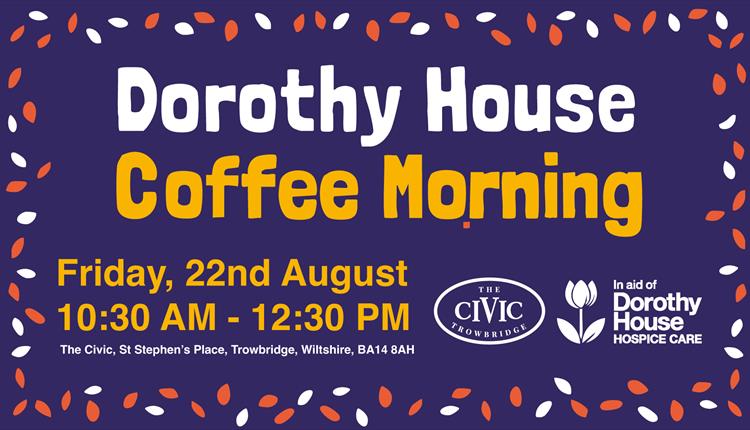 Dorothy House Coffee Morning